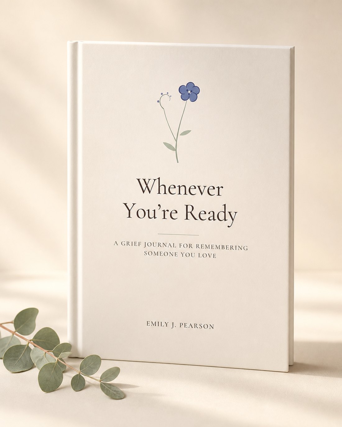 Whenever You're Ready, a hardcover grief journal